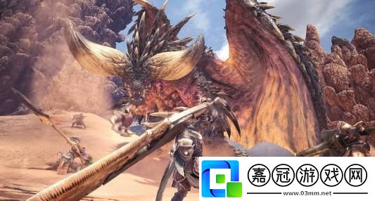 怪物獵人世界雄火龍怎么打怪雄火龍打法簡介