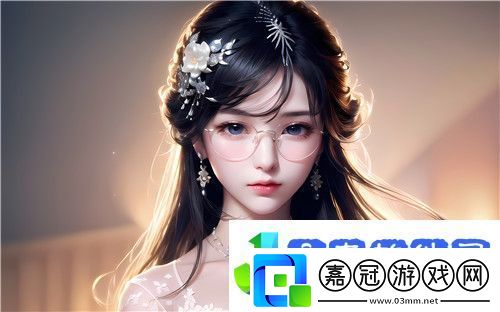 91在線無精精品秘入口是什么用戶如何高效利用并獲得最佳體驗第一軟件站^
